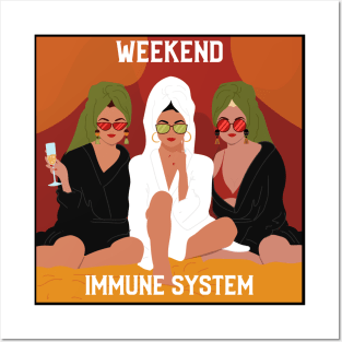 Weekend Immune System Posters and Art